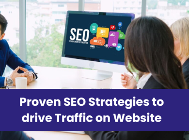 Proven SEO Strategies to drive Traffic on Website